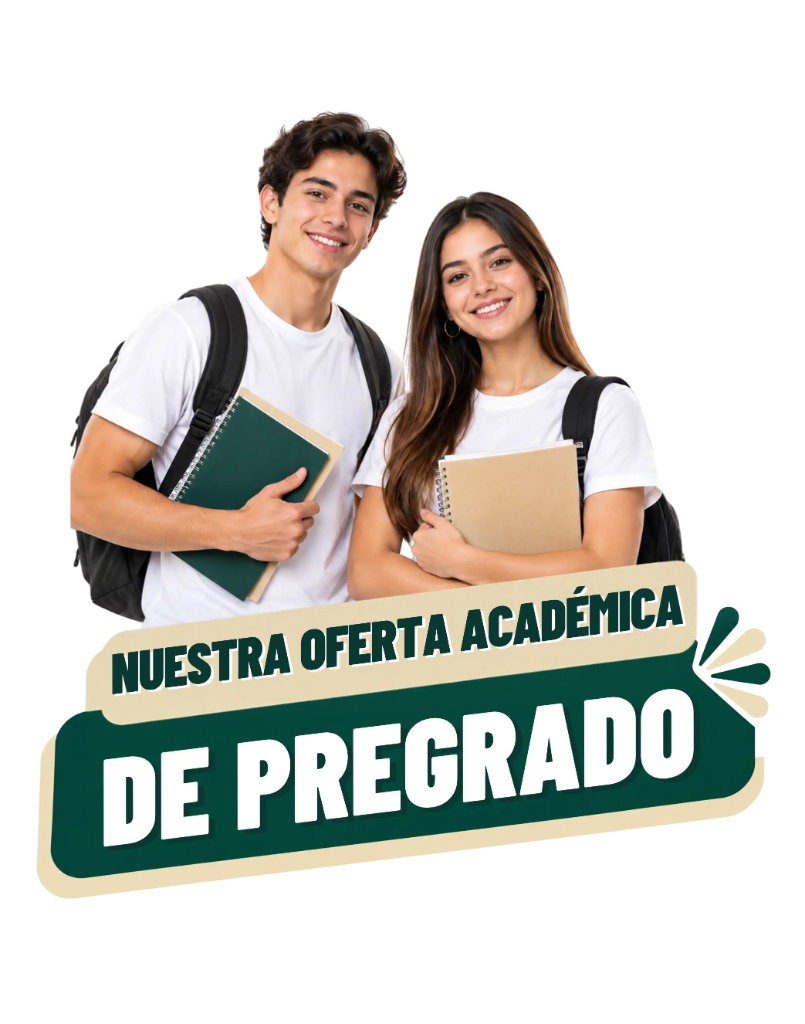 Nuestra oferta académica de pregrado